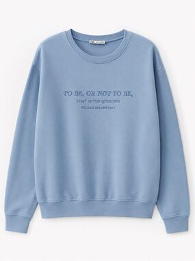 Zara Plush Sweatshirt Text Print (Shakespeare Edition) Light Blue size M